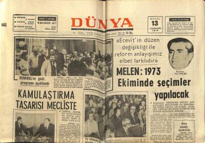 Dünya Gazetesi 13 Eylül 1972 - Başbakan Melen1973 Ekiminde Seçimler Yapılacak GZ59677 - 1