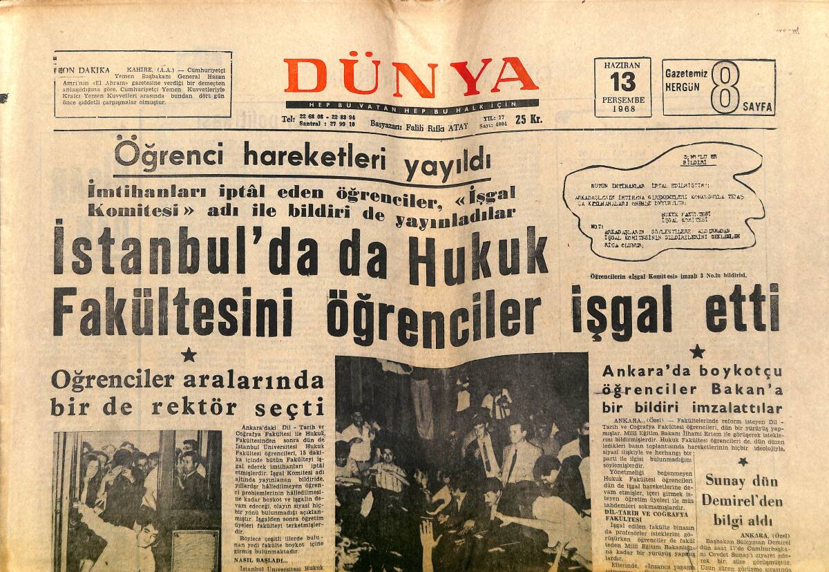 Dünya Gazetesi 13 Haziran 1968 - İstanbul'da Hukuk Fakültesini Öğrenciler İşgal Etti - Yeşilçam Boşalıyor GZ152171 - 1