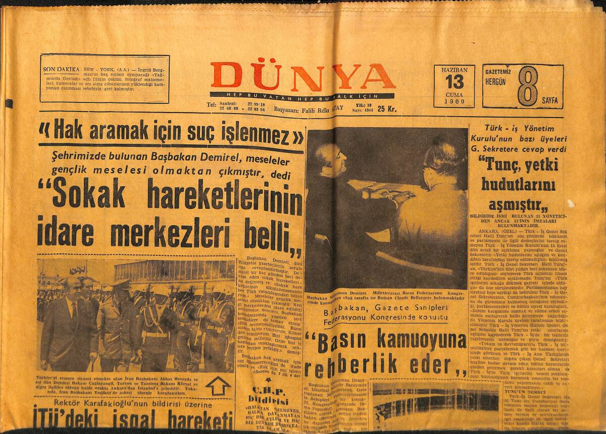 Dünya Gazetesi 13 Haziran 1969 - İTÜ'deki İşgal Hareketi Dün Akşam 6'da Sona Erdi - C.Sunay Eskişehir'de GZ149452 - 1