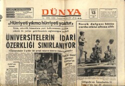 Dünya Gazetesi 13 Haziran 1971 - Üniversitelerin İdari Özerkliği Sınırlanıyor GZ68024 - 2