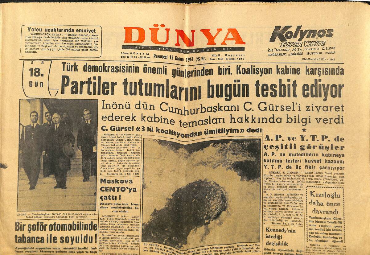 Dünya Gazetesi 13 Kasım 1961 - Partiler Tutumlarını Bugün Tesbit Ediyor - Moskova CENTO'ya Çattı ! GZ148123 - 1