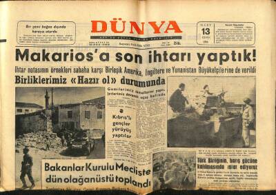 Dünya Gazetesi 13 Mart 1964 - Makariosa Son İhtarı Yaptık GZ68175 - 1