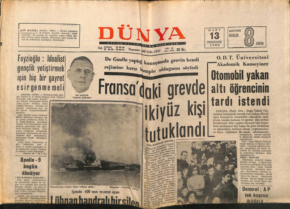 Dünya Gazetesi 13 Mart 1969 - ODTÜ'de Otomobil Yakan 6 Öğrenci, Münir Nurettin Selçuk Amerika'ya Gitti, Belmondo ve Andress, Zeynep Aksu GZ148154 - 1