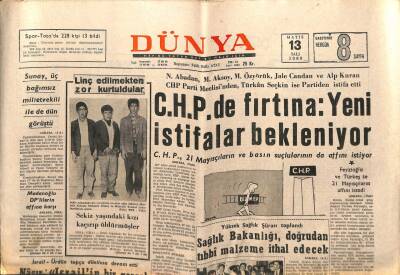Dünya Gazetesi - 13 Mayıs 1969 - CHPde Fırtına İstifalar Bekleniyor GZ111045 - 1