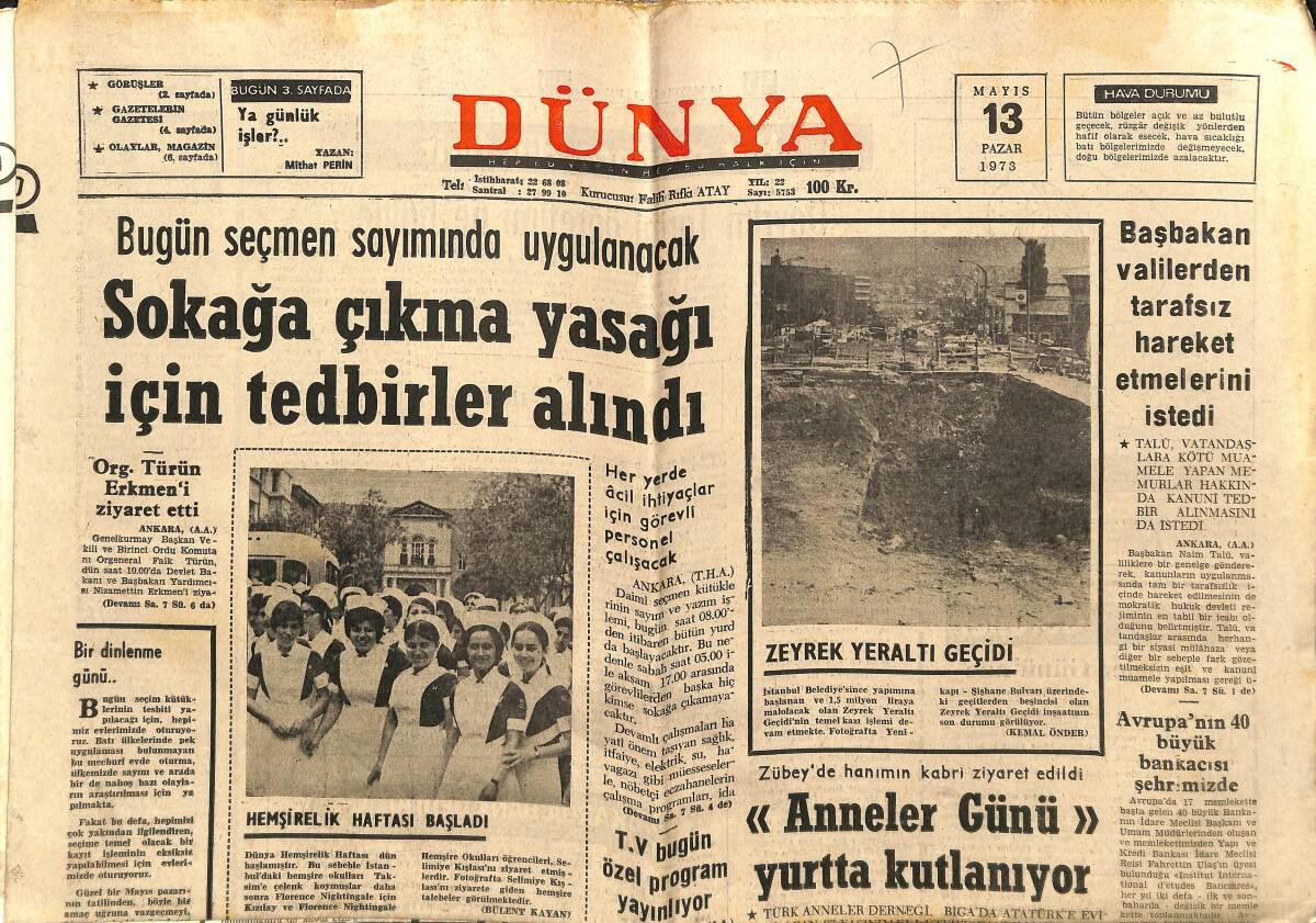 Dünya Gazetesi 13 Mayıs 1973 - Sokağa Çıkma Yasağı İçin Tedbirler Alındı - Avrupa'nın 40 Büyük Bankacısı Şehrimizde GZ148131 - 1