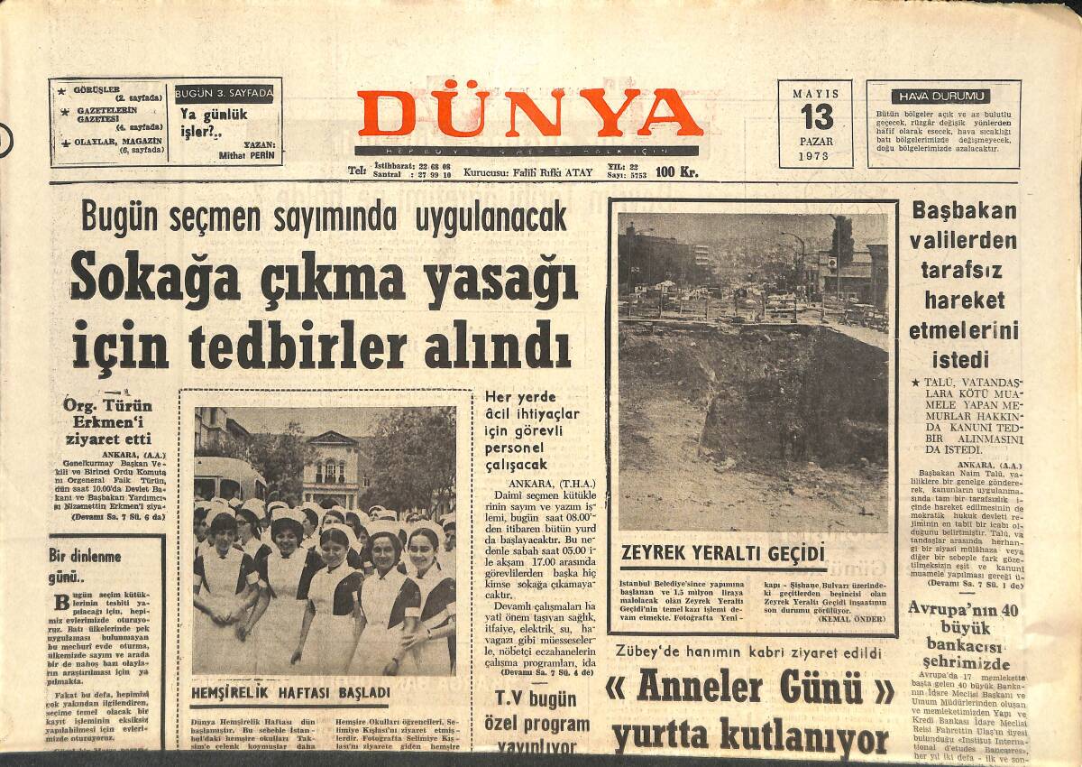 Dünya Gazetesi 13 Mayıs 1973 - Sokağa Çıkma Yasağı İçin Tedbirler Alındı - Marksizm Avrupa'da Neden Hortladı? GZ143023 - 1