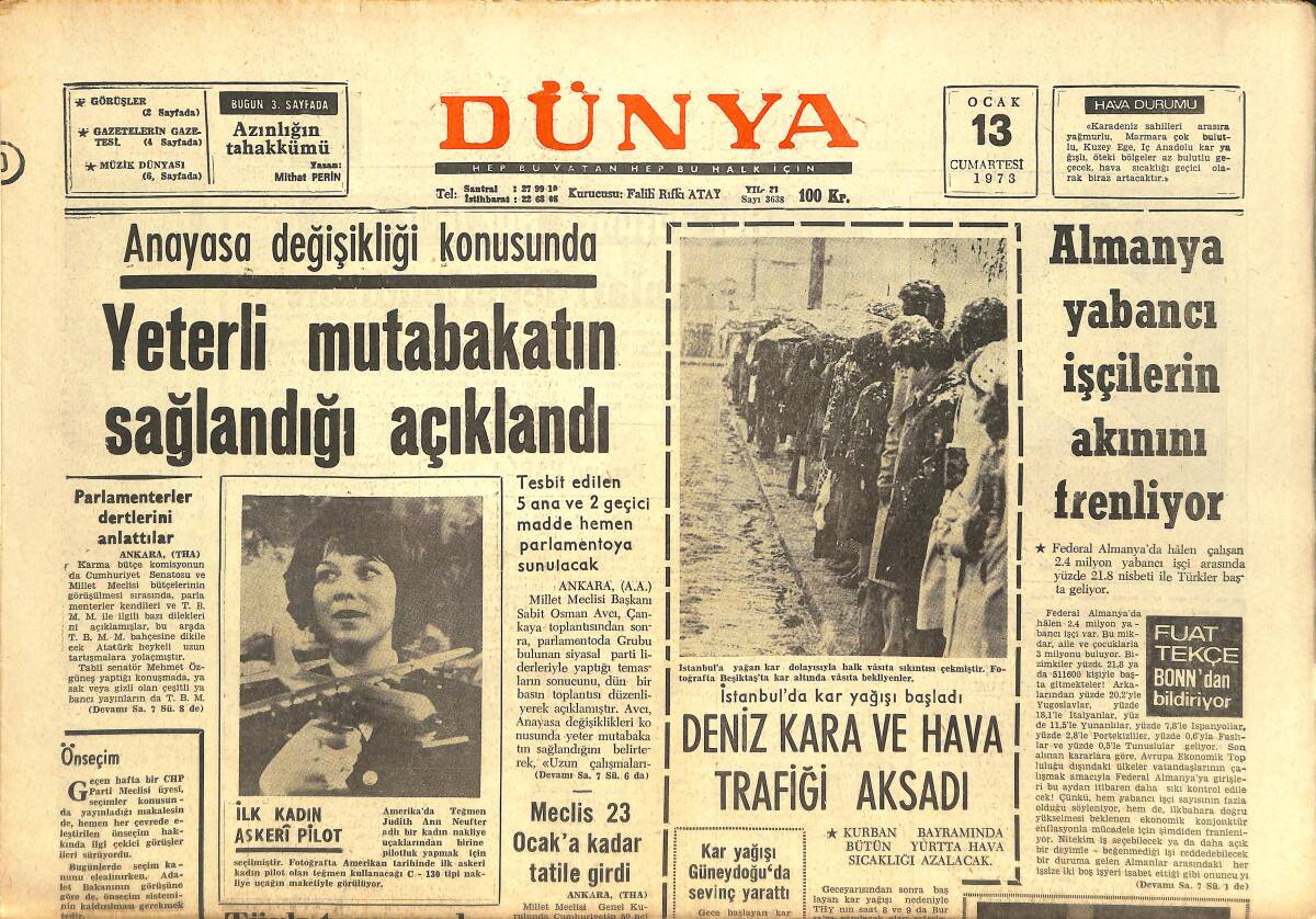 Dünya Gazetesi 13 Ocak 1973 - İlk Kadın Askeri Pilot - Sylvie Vartan'ın Dünyası - Amerikan Uçakları Çin Hindi'ni Bombaladı GZ142781 - 1