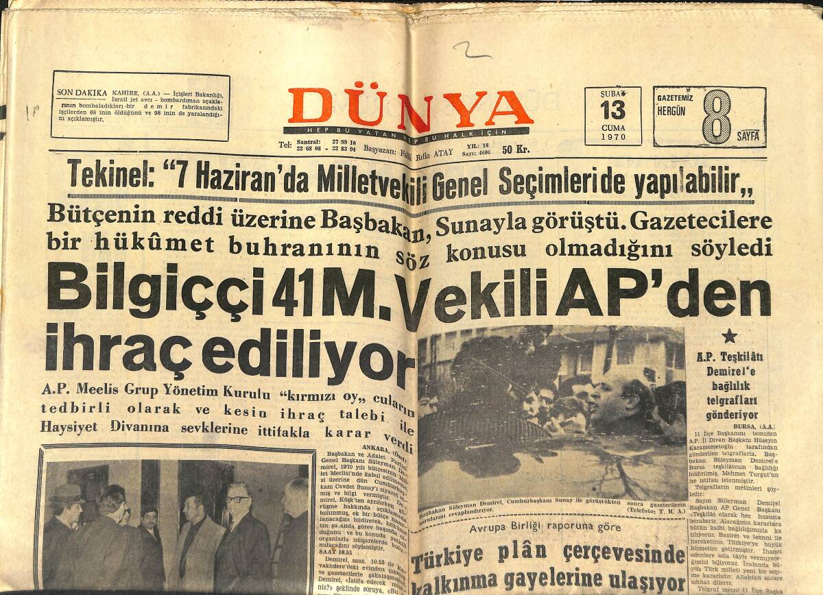 Dünya Gazetesi 13 Şubat 1970 - Ay Taşını Amerikalı Ve Türk Polisler Koruyor - Orhan Şener Bir Ay Cezalı - Lefter, Teknik Direktör Oldu GZ150980 - 1