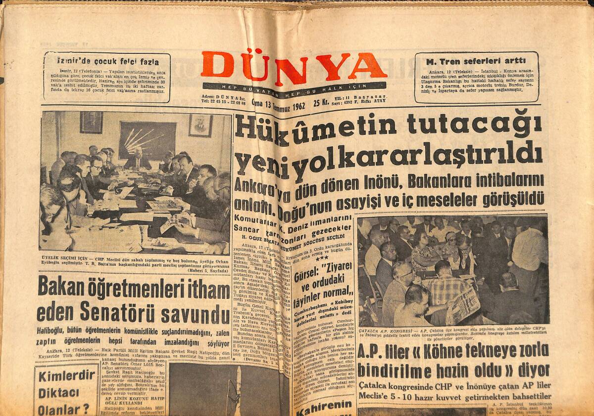 Dünya Gazetesi 13 Temmuz 1962 - Suriye'de Top Ateşine Tutulan Uçak - Galatasaray'ın Yeni Sezon Programı Hayli Yüklü GZ151084 - 1