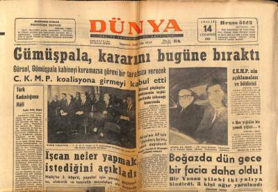 Dünya Gazetesi 14 Aralık 1963 - Gümüşpala , Kabine Kararını Bugüne Bıraktı GZ80754 - 1