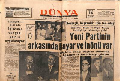Dünya Gazetesi 14 Aralık 1970 - Yeni Partinin Arkasında Bayar Ve İnönü Var GZ103819 - 2