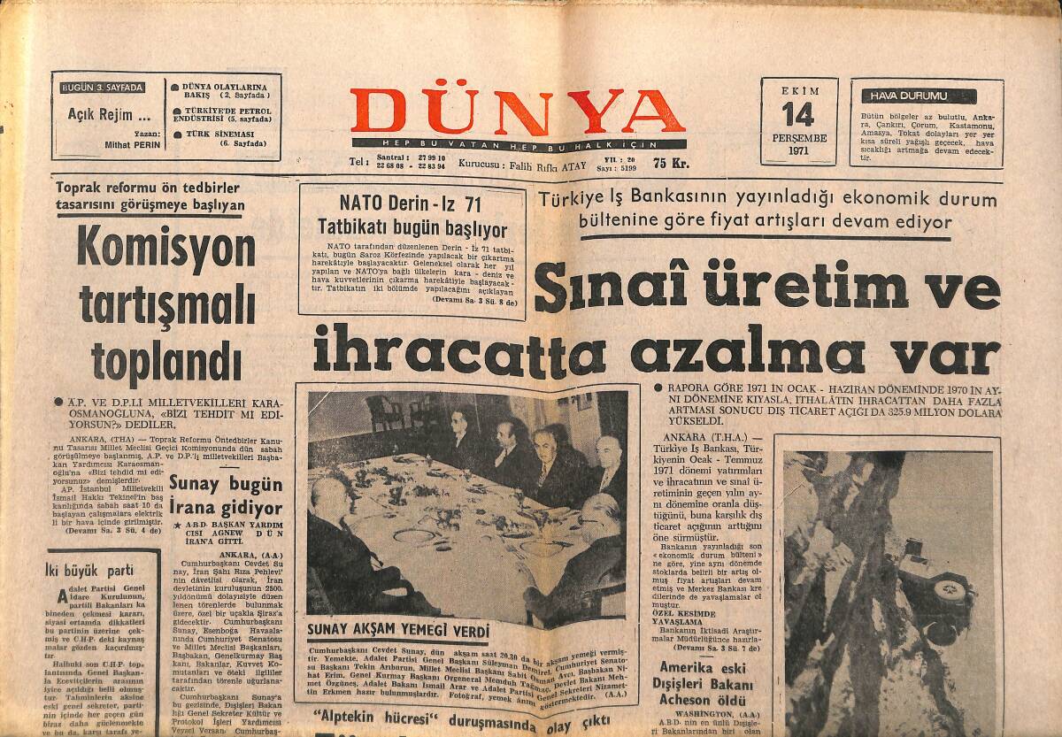 Dünya Gazetesi 14 Ekim 1971 - Ankara'nın Başkent Oluşu Törenlerle Kutlanıyor - Komisyon Tartışmalı Toplandı GZ149460 - 1