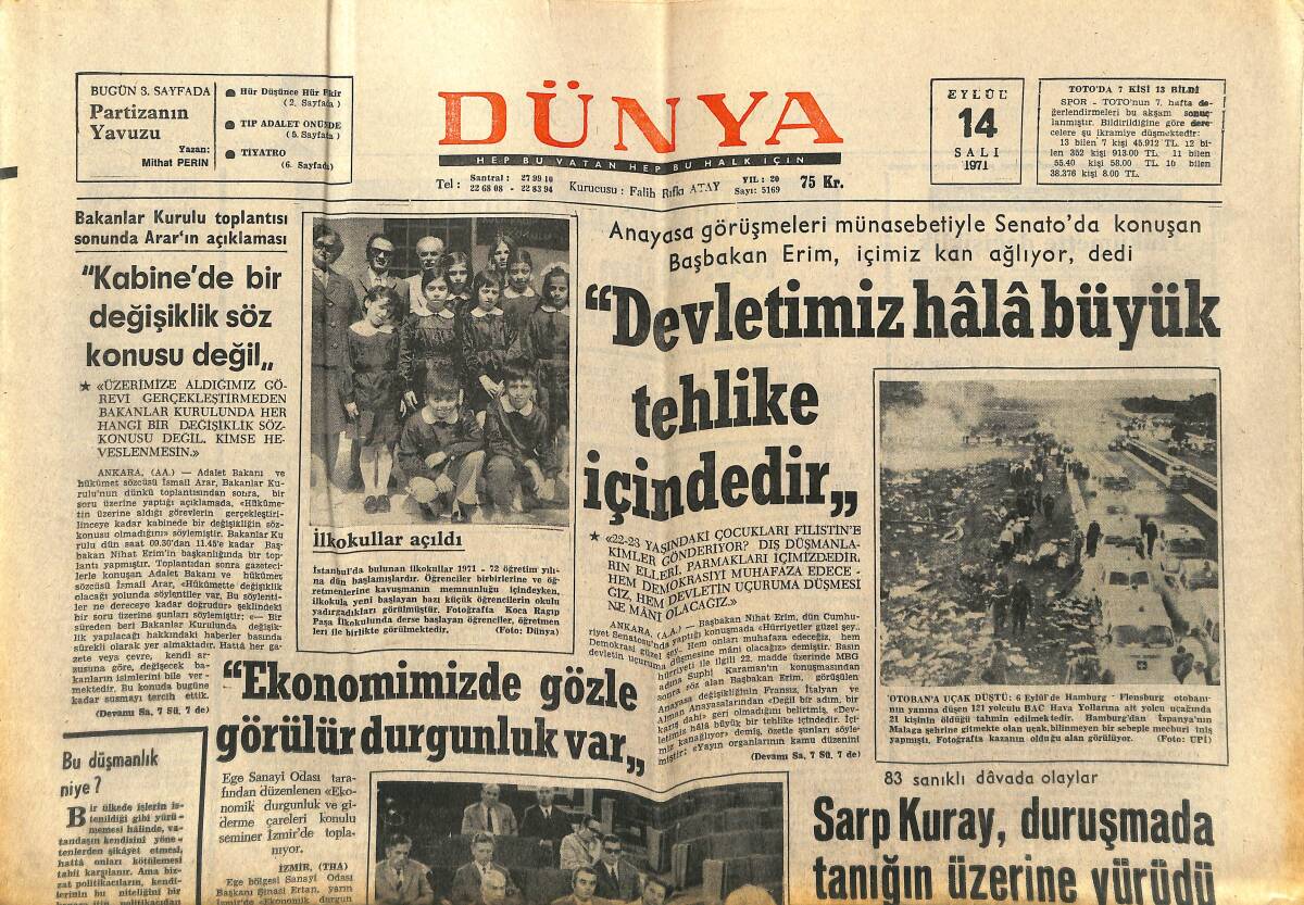 Dünya Gazetesi 14 Eylül 1971 - Sarp Kuray , Duruşmada Tanığın Üzerine Yürüdü - Dünya Bankası Geçen Yıl 114 Milyon Dolar Kredi Açtı GZ148076 - 1