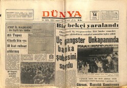 Dünya Gazetesi 14 Haziran 1970 - CHP İl Kongresinde Bazı Üyeler Dövüldü GZ66204 - 1