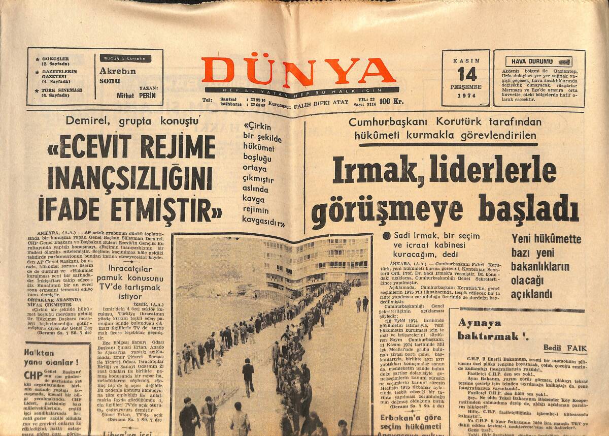 Dünya Gazetesi 14 Kasım 1974 - Irmak, Liderlerle Görüşmeye Başladı - Millilerimiz, Avusturya Önünde Bocaladı - Galatasaray Spor Şöleni GZ133989 - 1