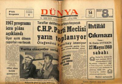Dünya Gazetesi 14 Mart 1967 - CHP Parti Meclisi Yarın Toplanıyor GZ61022 - 2
