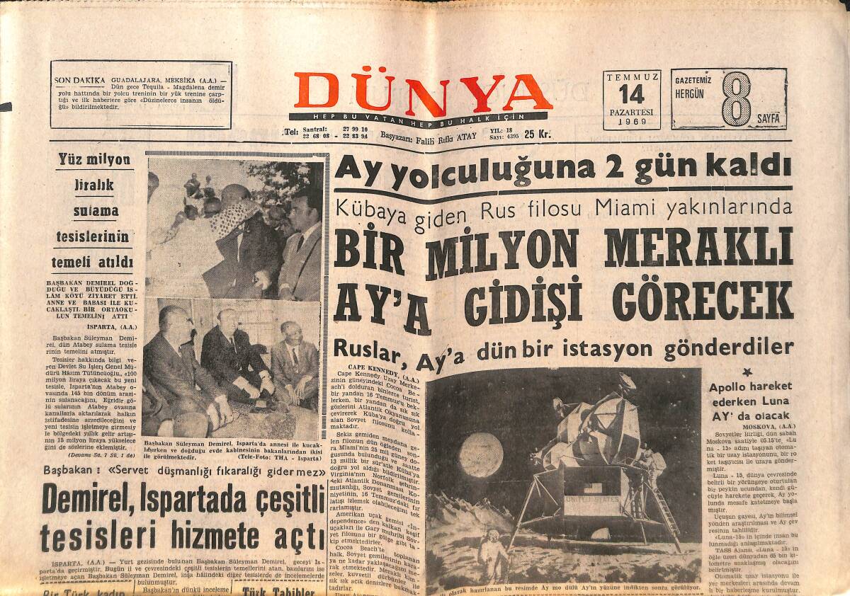 Dünya Gazetesi 14 Temmuz 1969 - 300 Günlük Kuşatmada B.Berlin Havadan Beslendi - Demirel , Isparta'da Çeşitli Tesisleri Hizmete Açtı GZ150538 - 1