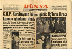 Dünya Gazetesi 15 Aralık 1962 - CHP Kurultayının Birinci Günü Üçlerin İhracı Konusu Ele Alındı GZ68058 - 1