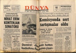 Dünya Gazetesi 15 Ekim 1971 - Komisyonda Sert Tartışmalar Oldu GZ61015 - 2