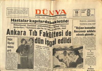 Dünya Gazetesi 15 Haziran 1969 - Ankara Tıp Fakültesi Dün İşgal Edildi GZ61157 - 1
