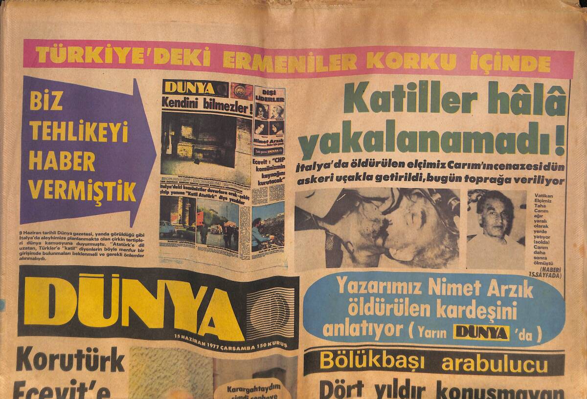 Dünya Gazetesi 15 Haziran 1977 - Elçimizi Öldüren Katiller Hala Yakalanamadı - Korutürk, Ecevit'e Hükümet Kurma Görevini Verdi GZ132515 - 1