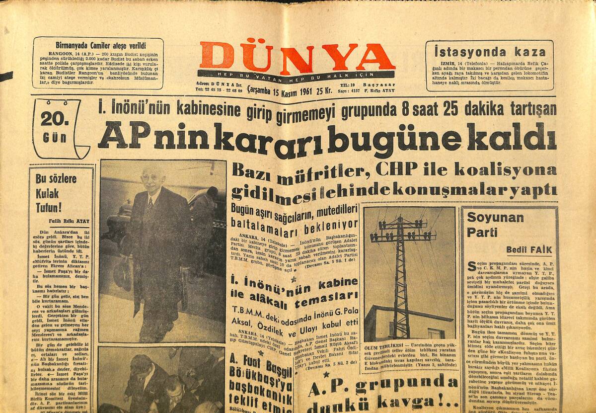 Dünya Gazetesi 15 Kasım 1961 - AP'nin Kararı Bugüne Kaldı - İ. İnönü'nün Kabine İle Alâkalı Temasları GZ148125 - 1