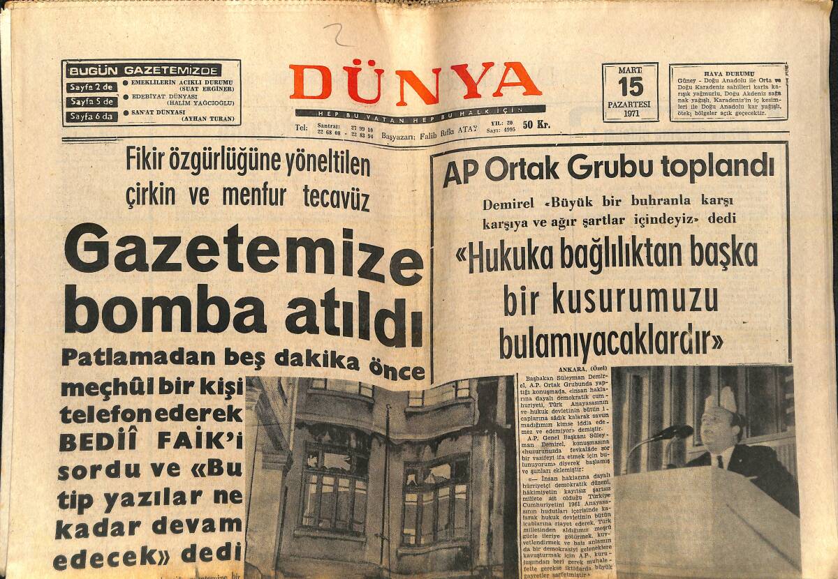 Dünya Gazetesi 15 Mart 1971 - Gazetemize Bomba Atıldı - Anna Zinneman Böyle Poz Verdi - Galatasaray Ucuz Kurtuldu GZ138946 - 1