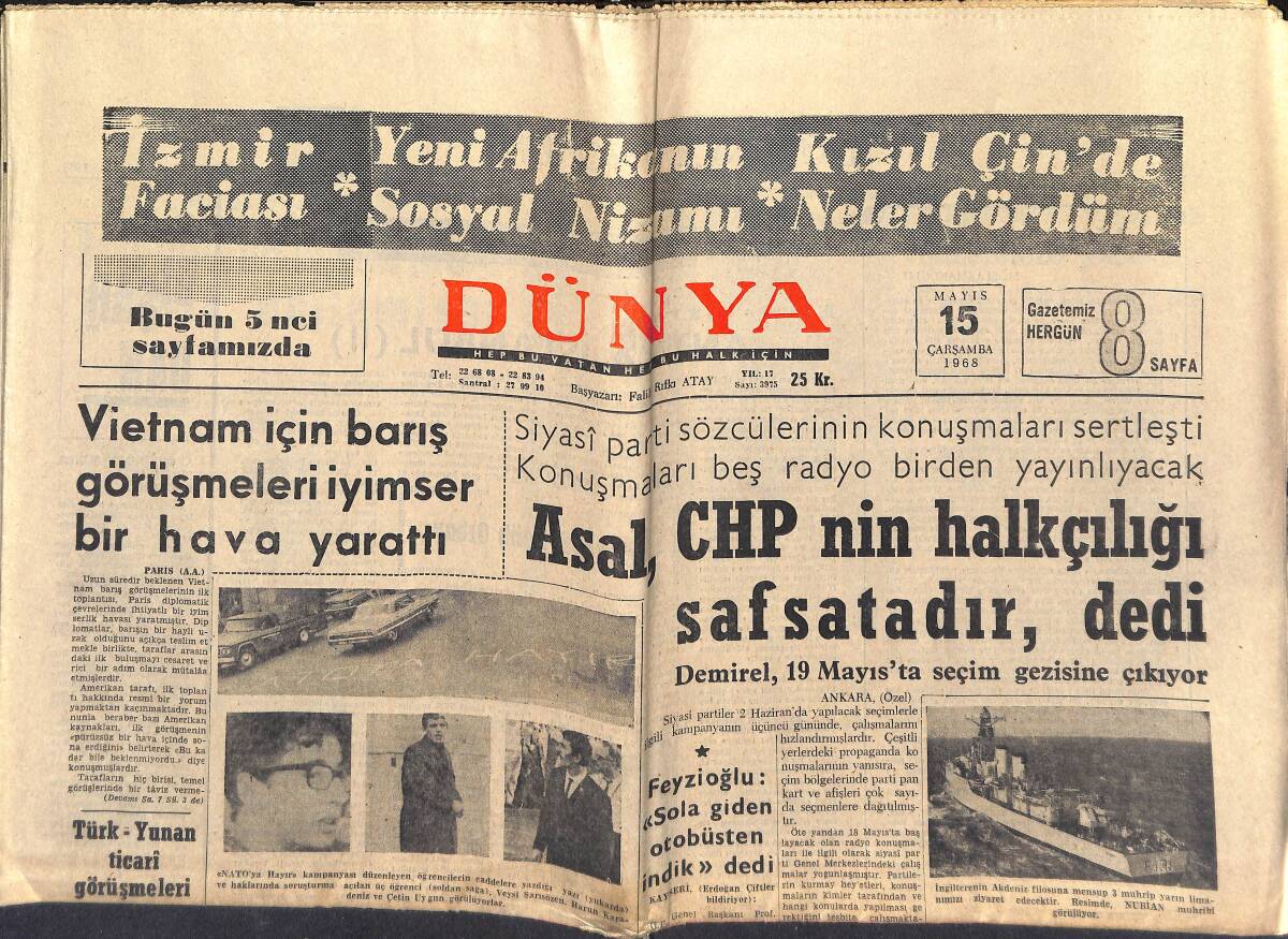 Dünya Gazetesi 15 Mayıs 1968 - Vietnam İçin Barış Görüşmeleri İyimser Bir Hava Yarattı - İstanbulspor Birinci Lige Geçmenin Sevincinde GZ150995 - 1