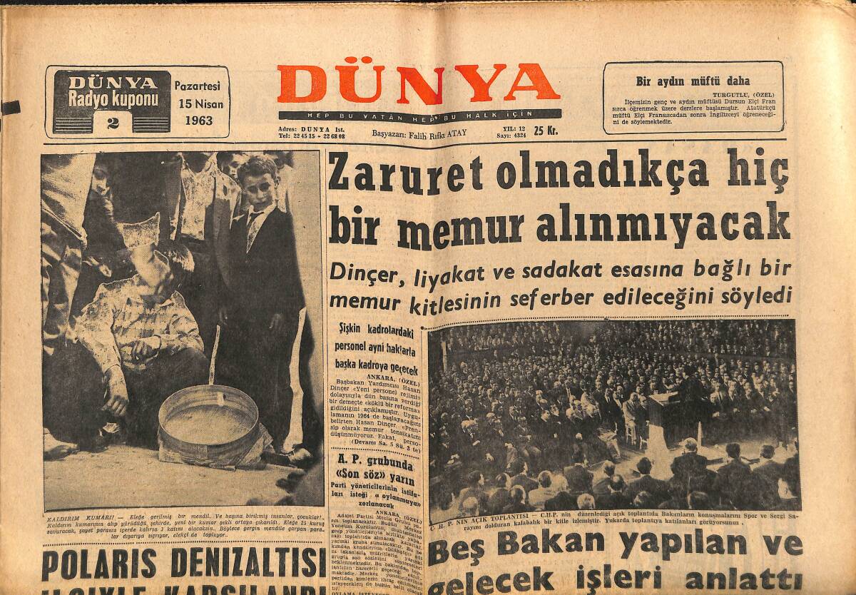 Dünya Gazetesi 15 Nisan 1963 - Batan Atom Denizaltısının Son Mesajları - Beş Bakan Yapılan Ve Gelecek İşleri Anlattı GZ149330 - 1