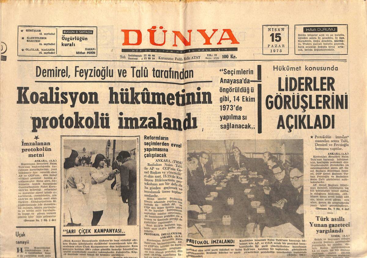 Dünya Gazetesi 15 Nisan 1973 - Prenses Anne Ödül Kazanırken Mark Phillips Dereceye Giremedi - Lider Galatasaray Boluspor Önünde GZ149371 - 1