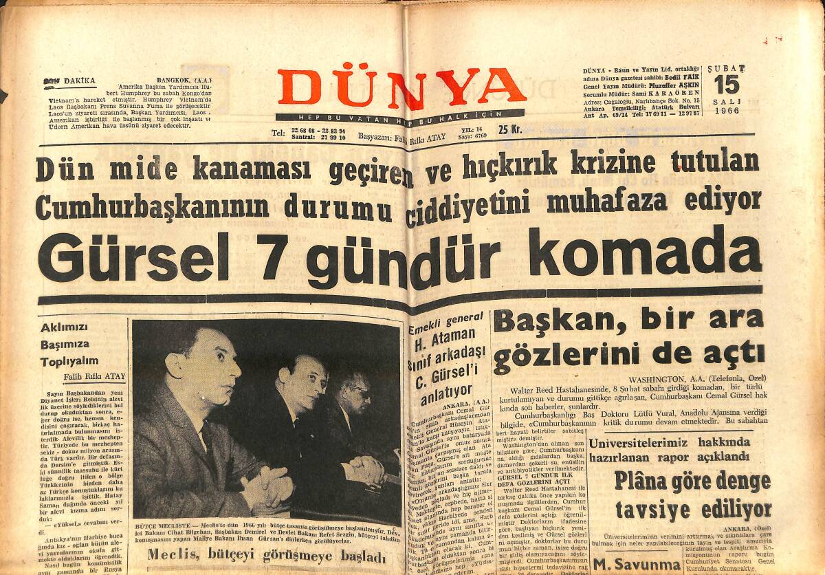 Dünya Gazetesi 15 Şubat 1966 - Gürsel 7 Gündür Komada - 007'nin Palavra Silahları GZ150821 - 1