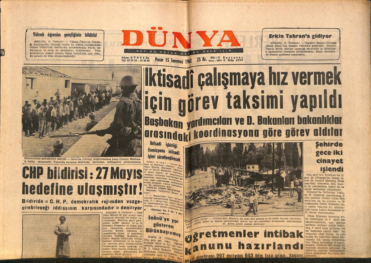 Dünya Gazetesi 15 Temmuz 1962 - O. Kabibay Ve Baykal Gidiyorlar - Özel Hastaneler Teşvik Edilecek GZ150523 - 1