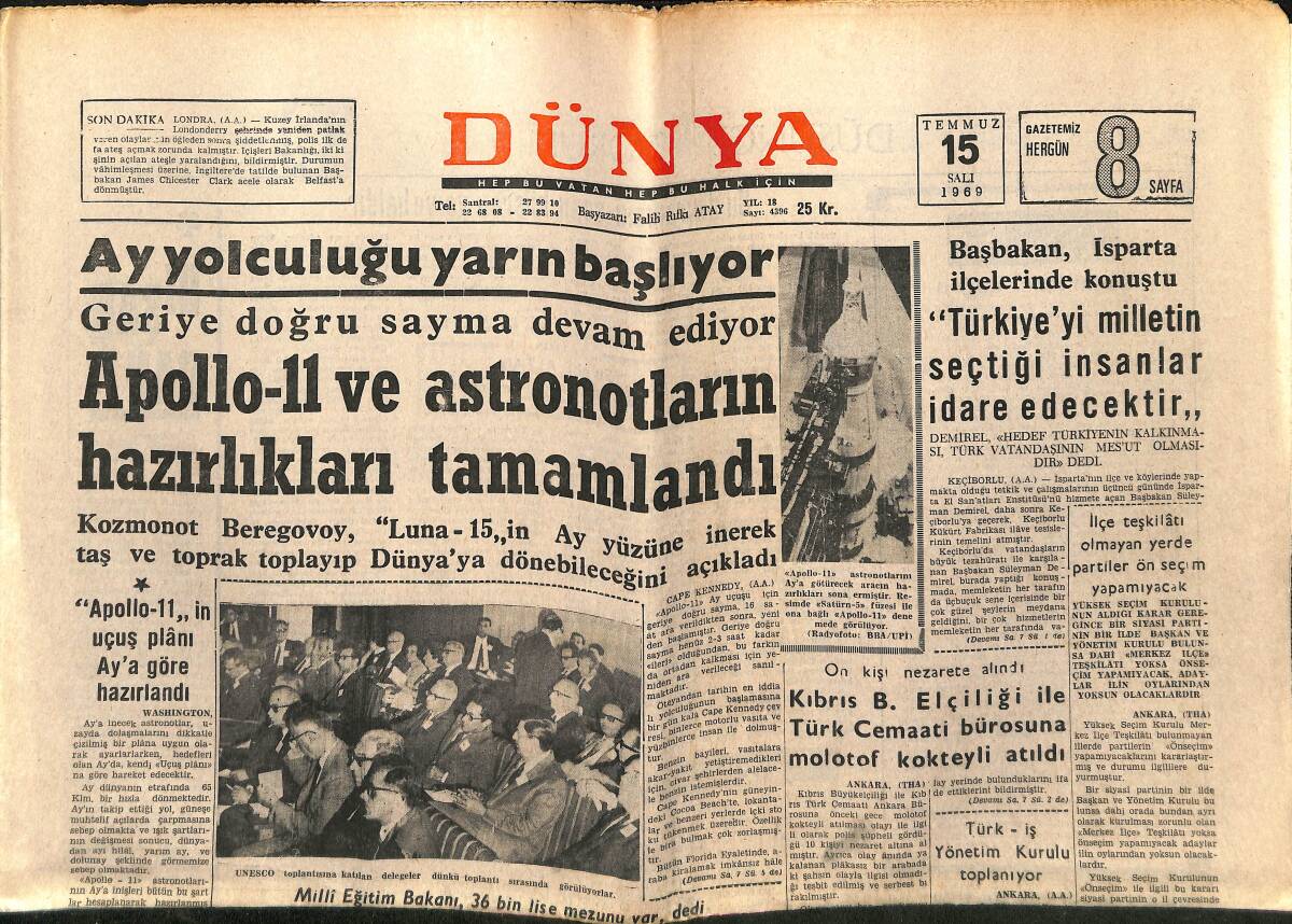 Dünya Gazetesi 15 Temmuz 1969 - UNESCO Komisyonu Toplandı - Ay Yolculuğu Yarın Başlıyor GZ148105 - 1