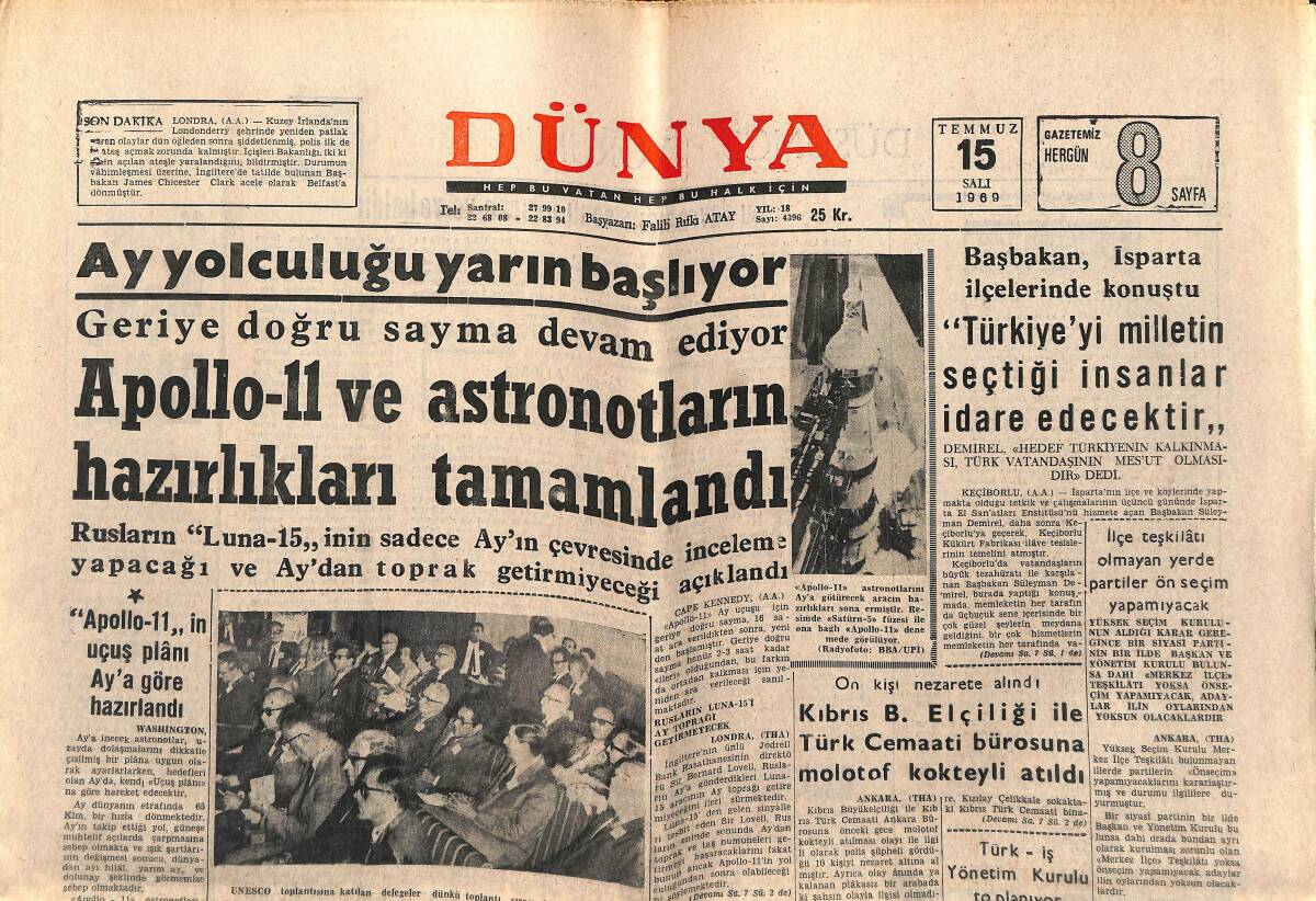 Dünya Gazetesi 15 Temmuz 1969 - UNESCO Komisyonu Toplandı - Ay Yolculuğu Yarın Başlıyor GZ148106 - 1