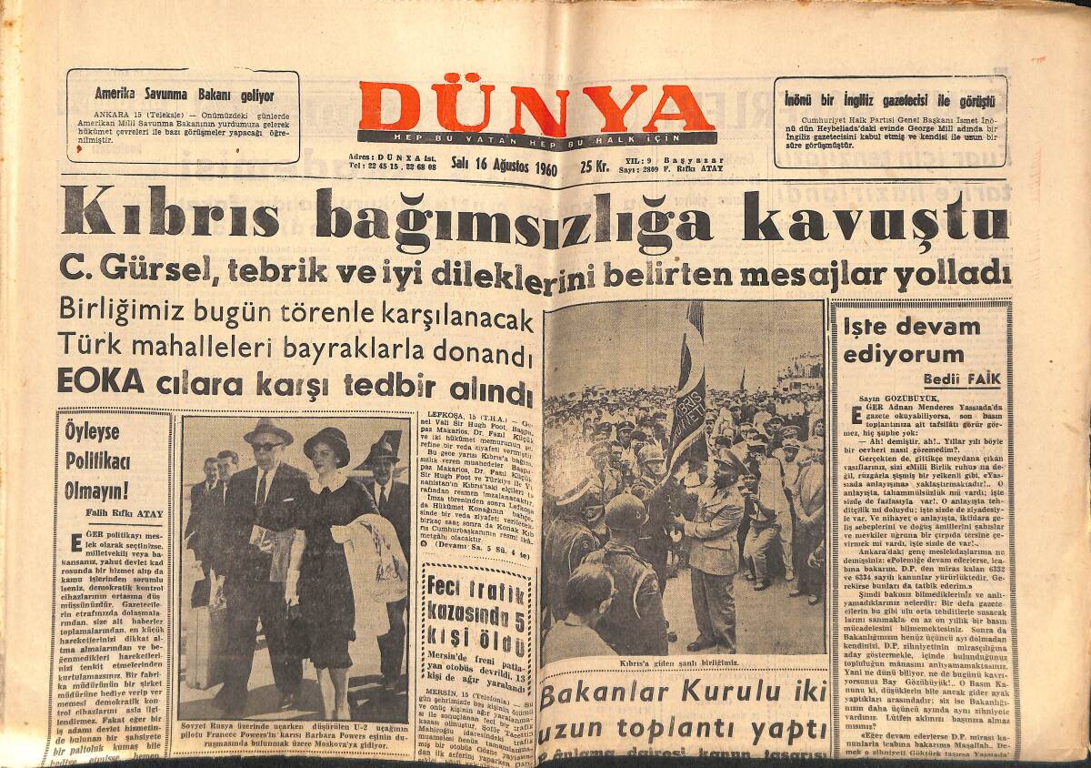 Dünya Gazetesi 16 Ağustos 1960 - Kıbrıs Bağımsızlığa Kavuştu - Thornnurg Ankara'da GZ150845 - 1