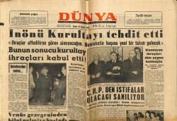 Dünya Gazetesi 16 Aralık 1962 - İsmet İnönü Kurultayı Tehdit Etti GZ68269 - 1