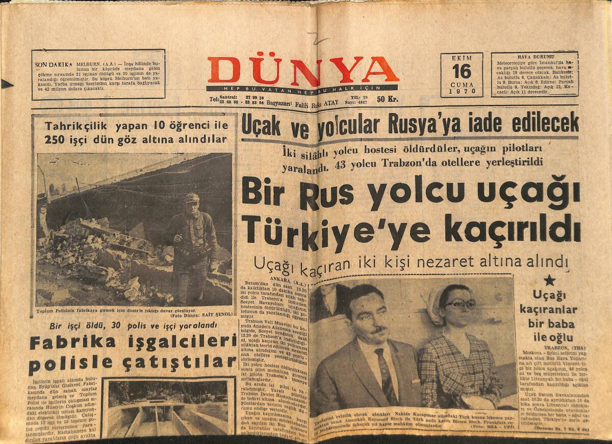 Dünya Gazetesi 16 Ekim 1970 - Rus Yolcu Uçağı Türkiye'ye Kaçırıldı - Mediha Şen Başarılı - Nesrin Sipahi Dinlenmek İstiyor GZ148229 - 1