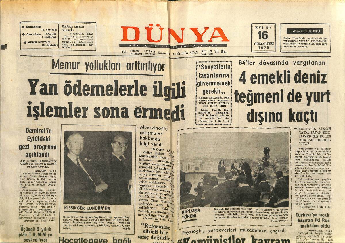 Dünya Gazetesi 16 Eylül 1972 - Peter Fonda Plâk Yapıyor - 4 Emekli Deniz Teğmeni de Yurt Dışına Kaçtı GZ148084 - 1