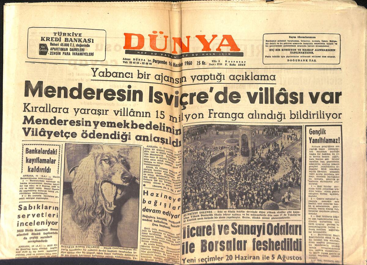 Dünya Gazetesi 16 Haziran 1960 - Menderes'in İsviçre'de Villası Var - Etibanktaki Partizanlar Uzaklaştırıldı GZ154007 - 1