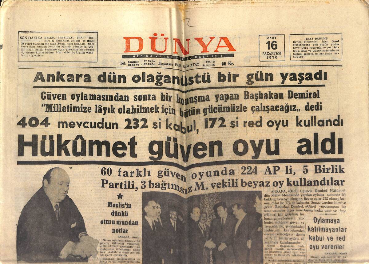 Dünya Gazetesi 16 Mart 1970 - Ankara Dün Olağanüstü Bir Gün Yaşadı - Galatasaray'ı Uğurladık GZ150982 - 1