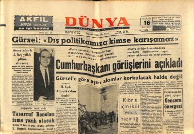 Dünya Gazetesi 16 Nisan 1965 - Cemal GürselDış Politikamıza Kimse Karışamaz GZ59947 - 2