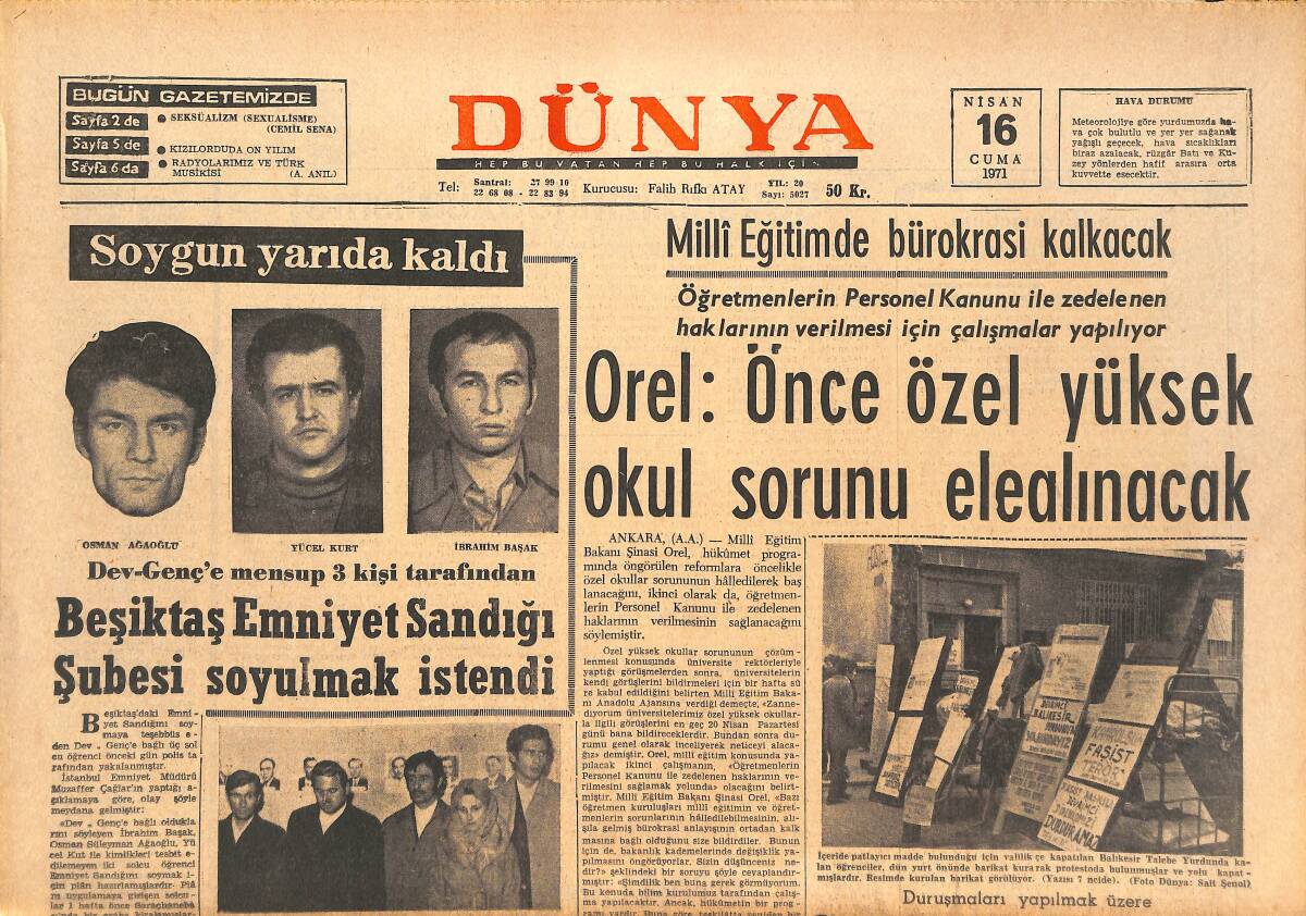 Dünya Gazetesi 16 Nisan 1971 - Deniz Gezmiş Ve Arkadaşları Kayseri'ye Gönderildi - Fenerbahçe Bugün Kıbrıs'a Gidiyor GZ143611 - 1