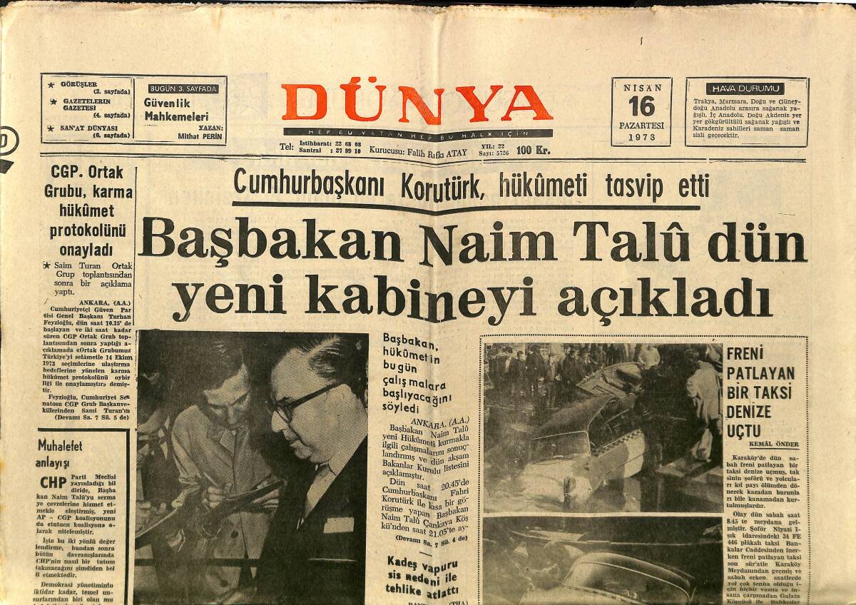 Dünya Gazetesi 16 Nisan 1973 - Başbakan Naim Talu Yeni Kabineyi Açıkladı, Türkel Türegün Sergisi, Thomas C.David ve Roswitha Randacher GZ148142 - 1