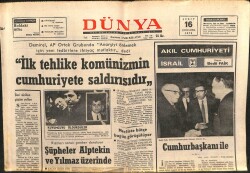 Dünya Gazetesi 16 Şubat 1972 - Anarşiyi Önlemek İçin Yeni Tedbirlere İhtiyaç Vardır GZ103498 - 1