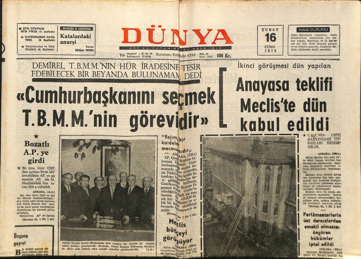 Dünya Gazetesi 16 Şubat 1973 - Anayasa Teklifi Meclis'te Dün Kabul Edildi - Bozatlı AP'ye Girdi GZ148310 - 1