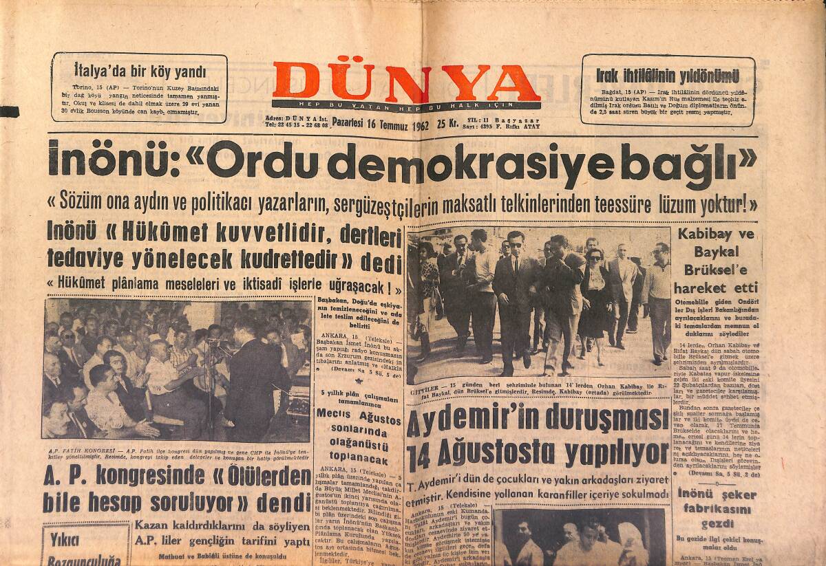 Dünya Gazetesi 16 Temmuz 1962 - Aydemir'in Duruşması 14 Ağustos'ta Yapılıyor - İnönü : Ordu Demokrasiye Bağlı GZ149592 - 1