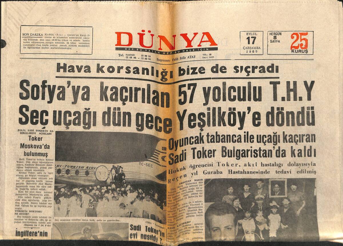 Dünya Gazetesi 17 Eylül 1969 - Sofya'ya Kaçırılan 57 Yolculu THY Seç Uçağı Yeşilköy'e Döndü - Galatasaray İlk Defa Metinsiz GZ151010 - 1