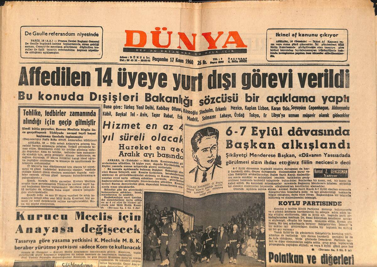 Dünya Gazetesi 17 Kasım 1960 - İnönü, Ankara'da Dün Siyasi Tarihimizi Anlattı - Başkan Kennedy'i Çok Önemli İşler Bekliyor GZ150897 - 1
