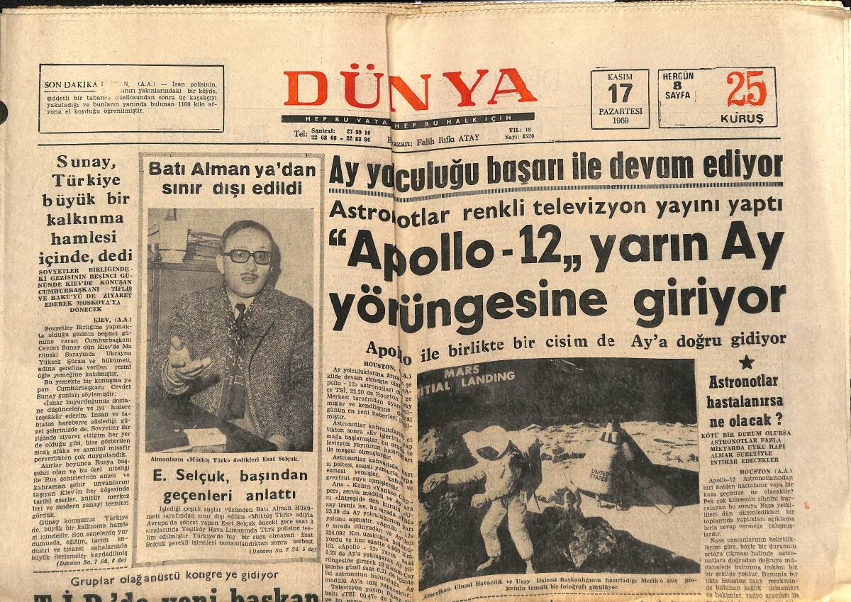 Dünya Gazetesi 17 Kasım 1969 - Apollo-12 Yarın Ay Yörüngesine Giriyor - Burton'un Yeğeni Oto Hırsızı GZ152312 - 1