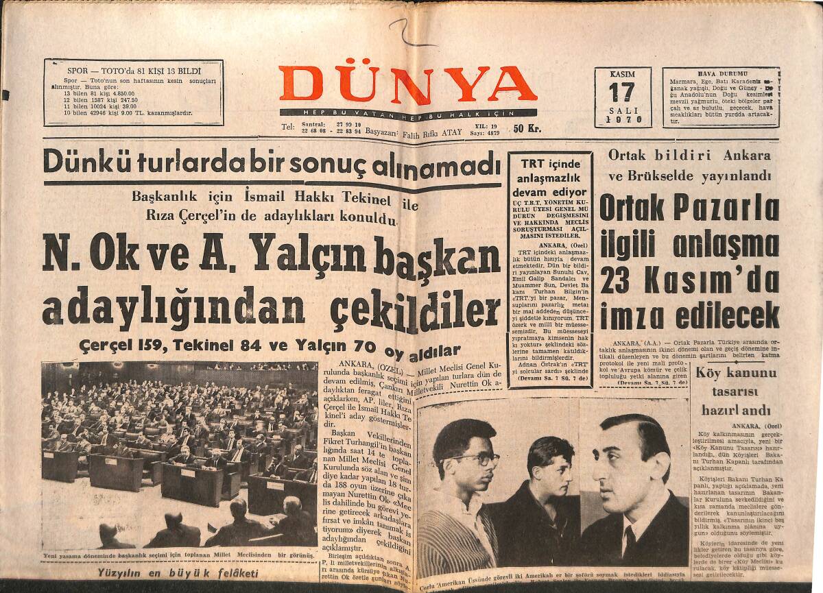 Dünya Gazetesi 17 Kasım 1970 - Pakistan'da Ölü Sayısı 300 Bin Civarında - Köy Kanunu Tasarısı Hazırlandı GZ150402 - 1